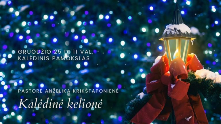 Pamokslas | 2020 12 25 | Kalėdinė kelionė