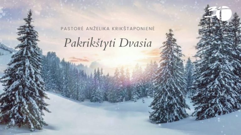 Pamokslas | 2021 01 17 | Pakrikštyti Dvasia