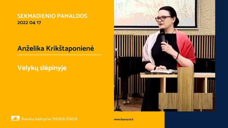 Pamokslas | 2022 04 17 | Velykų slėpinyje