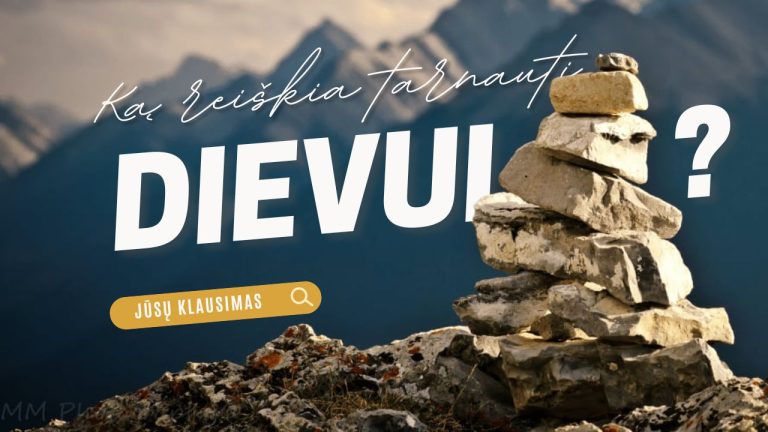 Pamokslas | 2024 04 14 | Ką reiškia tarnauti Dievui?